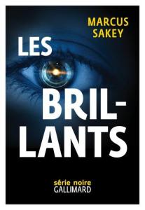 Marcus Sakey - Les Brillants
