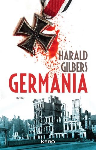 Harald Gilbers - Germania