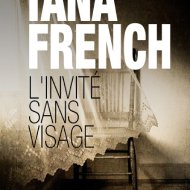 Tana French - L'invité sans visage (2017)
