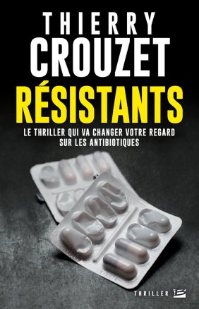 Thierry Crouzet - Résistants (2017)