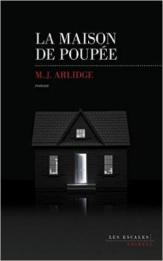 M.J Arlidge - La maison de poupée (2017)
