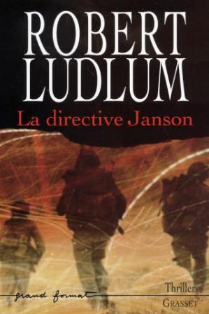 Robert Ludlum - La directive Janson GF (2002)