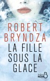 Robert Bryndza - La fille sous la glace (2018)