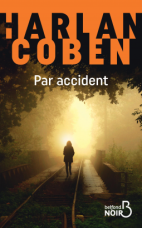 Harlan Coben - Par accident (2018)