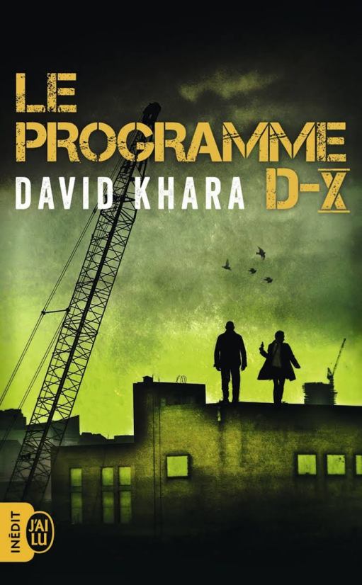 David Khara - Le programme D-X (2018)